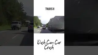 Dash Cam Car Crash 75 trucks 2 #shorts