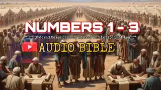 NUMBERS 1 - 3 | AUDIO BIBLE | #numbers #audiobible #audiobiblehindi #kjv #seo #bible #scripture