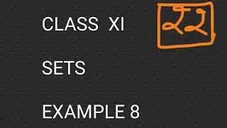 #Class11#Maths#Chapter1#SETS(#Example8)