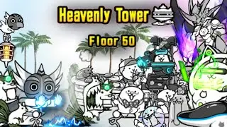 Heavely Tower - Floor 50 (But no ubers this time)