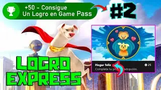 Logro Express | Hogar Feliz En DC Super Pets | +50 Puntos Rewards | Tarea Xbox Game Pass | Logros