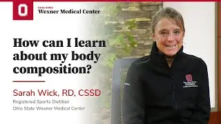 How can I learn about my body composition? | Ohio State Medical Center