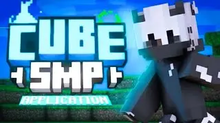 Worthy Application to join Cube smp || @CublessPlayz 
