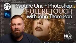 Full Retouch: Beauty Headshot, Capture One to Photoshop | John Thompson