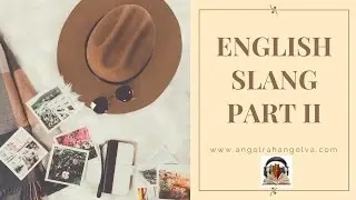 Angol szleng II. - English slang 2