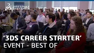 '3DS Career Starter' event - Best of - Dassault Syst&egrave;mes