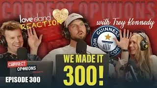 Love Island Chaos, Guinness World Records & AI Rants | Ep 300