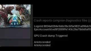 Fix ARK Survival Ascended GPU Crash Dump Triggered Error On PC