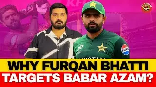 Why Is Babar Azam Always the Target? Furqan Bhatti EXPOSED | ICC Corner Ep 468