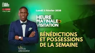 BENEDICTIONS ET POSSESSION DE LA SEMAINE || HMV DU 01/02/2026