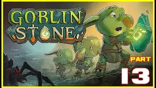 Goblin Stone Gameplay Walkthrough - Part 13 | Roguelite RPG | [NO COMMENTARY]