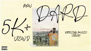 DARD - RAW | Official Music Video | Prod.By - Gore Ocean | 2022