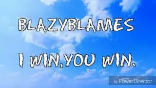 BlazyBlames - i win,you win. {intro} Prod.JRHITMAKER