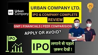 Urban Company Ltd. IPO Review | GMP, Valuation, Financials & Full Company Review