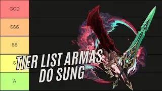 TIER LIST ARMAS DO SUNG JIN WOO MARÇO - SOLO LEVELING ARISE