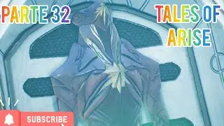 HEVREKT-35 TALES OF ARISE [Gameplay Walkthrough] PARTE 32