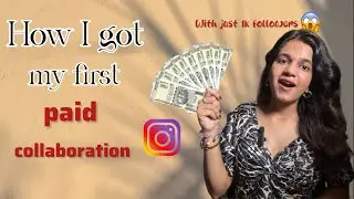 How I got my first paid collaboration | Free Pr package and brand deals