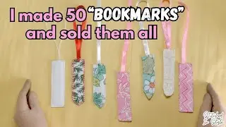 I made 50 bookmarks and sold them all | DIY Bookmarks | Fabric Bookmarks @Stitchedinstyle2023 #diy 