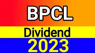 BPCL Dividend 2023 || bpcl share dividend 2023 || bpcl q3 dividend 2023