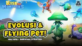 Rise of Monsters – Review 60 Menit Gameplay + Flying Pet UNIK! | Game Idle RPG (Android/IOS)