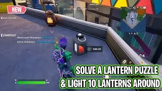 Fortnite Solve a Lantern Puzzle & Light 10 Lanterns Around The Map -  Lantern Fest Quests.