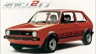 SHIFT 2 UNLEASHED - Racing VW GOLF GTI MK1