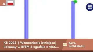 Wzmocnienie istniejącej kolumny w RFEM 6 zgodnie z AISC Design Guide 15