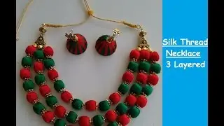 How to make Silk Thread Necklace | 3 Layered | Multicolor | DIY