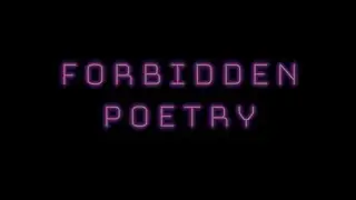 Forbidden Poetry Ep.1