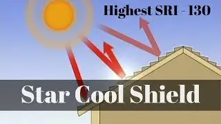 Star Cool Shield | Heat Reflective & Water Resistant Coating for Roof & Exterior Surfaces.