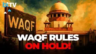 Supreme Court Partially Stays Waqf (Amendment) Act, 2025 | Major Interim Order Explained
