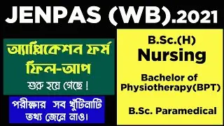 JENPAS-UG 2021 Online Application |  West Bengal B.sc Nursing|BPT|Paramedical Courses |Chem Guidance