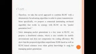 Deterministic Broadcasting and Random Linear Network Coding in Mobile Ad Hoc Networks