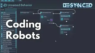 Programming and Coding the Robots - Desynced - EP 4