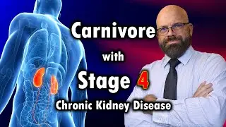 Chronic Kidney Disease and the Carnivore Diet