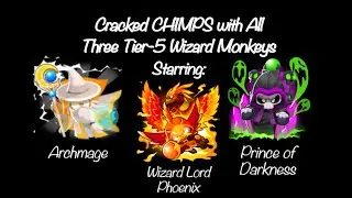 BTD6: Cracked CHIMPS with All Three Tier-5 Wizard Monkeys (Black Border)