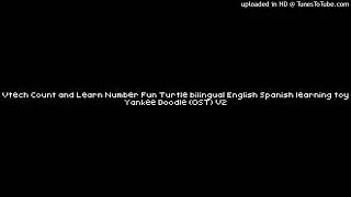 Vtech Count and Learn Number Fun Turtle bilingual English Spanish learning toy Yankee Doodle OST V2