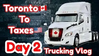 Toronto🇨🇦 To Taxes🇺🇸 Solo Truck Driving (Nitu Binder Waris) Travel Food Lifestyle