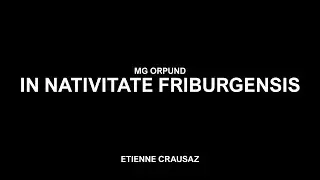 MG Orpund - In Nativitate Friburgensis, Etienne Crausaz