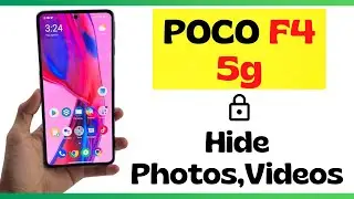 Poco F4 5g Как скрыть фотографии, видео и приложения в защищенной/скрытой папке poco f4