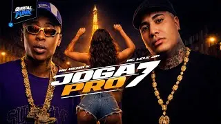JOGA PRO 7 - MC MENO K & MC LELE JP (ÁUDIO OFICIAL)