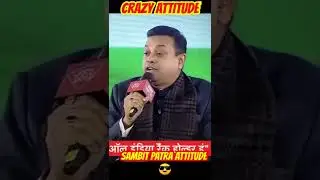 Dr.Smbit Patra Attitude #shortviral #shortvideo