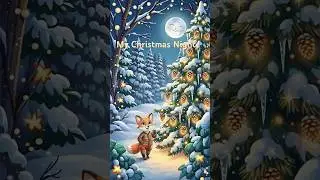🎄🦊 Foxy&rsquo;s Christmas Night | Short Cozy Bedtime Story for Kids