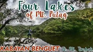 4 Mystical Lakes of Kabayan, Benguet (May lakes sa Mt. Pulag?)  | Mt. Timbak | DIY