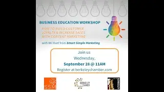 Business Education Workshop: How to Build Customer Loyalty and Increase Sales with Content Marketing