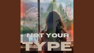 Not Your Type