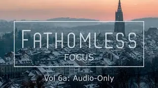 Vol 6a: Audio-Only - Classical music for Studying, Coding, Concentration, Relaxing, or Sleeping