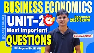 Unit 2 Important Questions Business Economics Sem 5 | DU BCom Prog/Hons | Regular/SOL/NCWEB