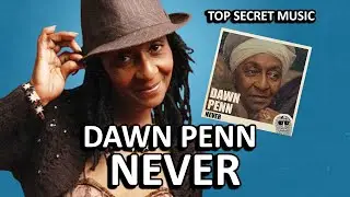 Dawn Penn - Never (Official Audio) [Top Secret Music] #marktopsecret    #topsecretmusic #reggae
