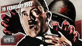182 - Can the Red Army Capture Hitler? - February 19, 1943